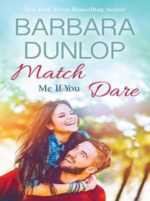 cover image of Match Me If You Dare--3 Book Box Set